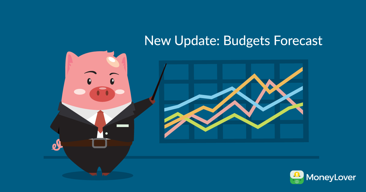 Quản lý ngân sách hiệu quả với tính năng mới: Dự báo Ngân sách